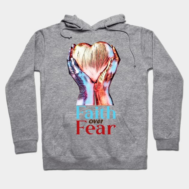 Faith over Fear Shirt Hoodie by designodim